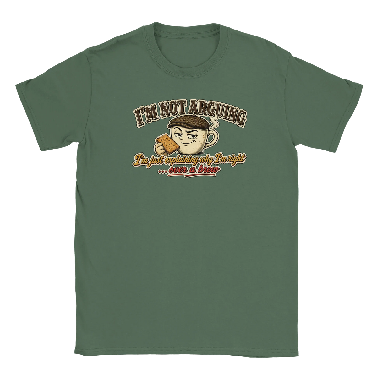 I'm Not Arguing, I'm Just Explaining Why I'm Right tea T-shirt