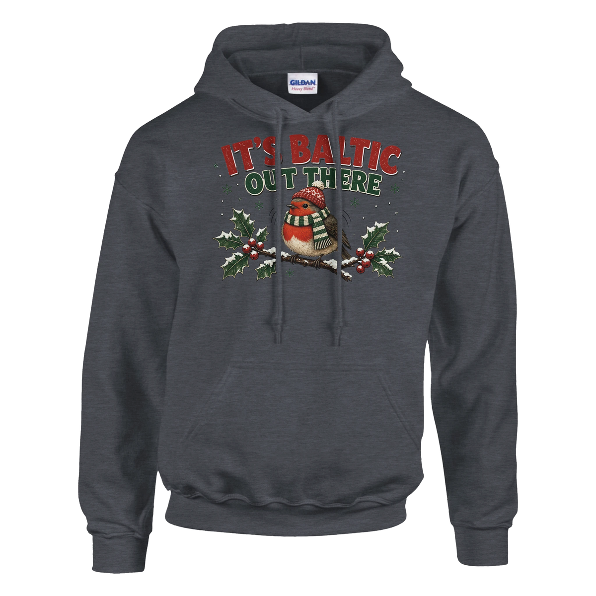 Funny Christmas hoodie with chubby robin in a woolly hat and scarf, 'It's Baltic Out There' (view 1 of 5)