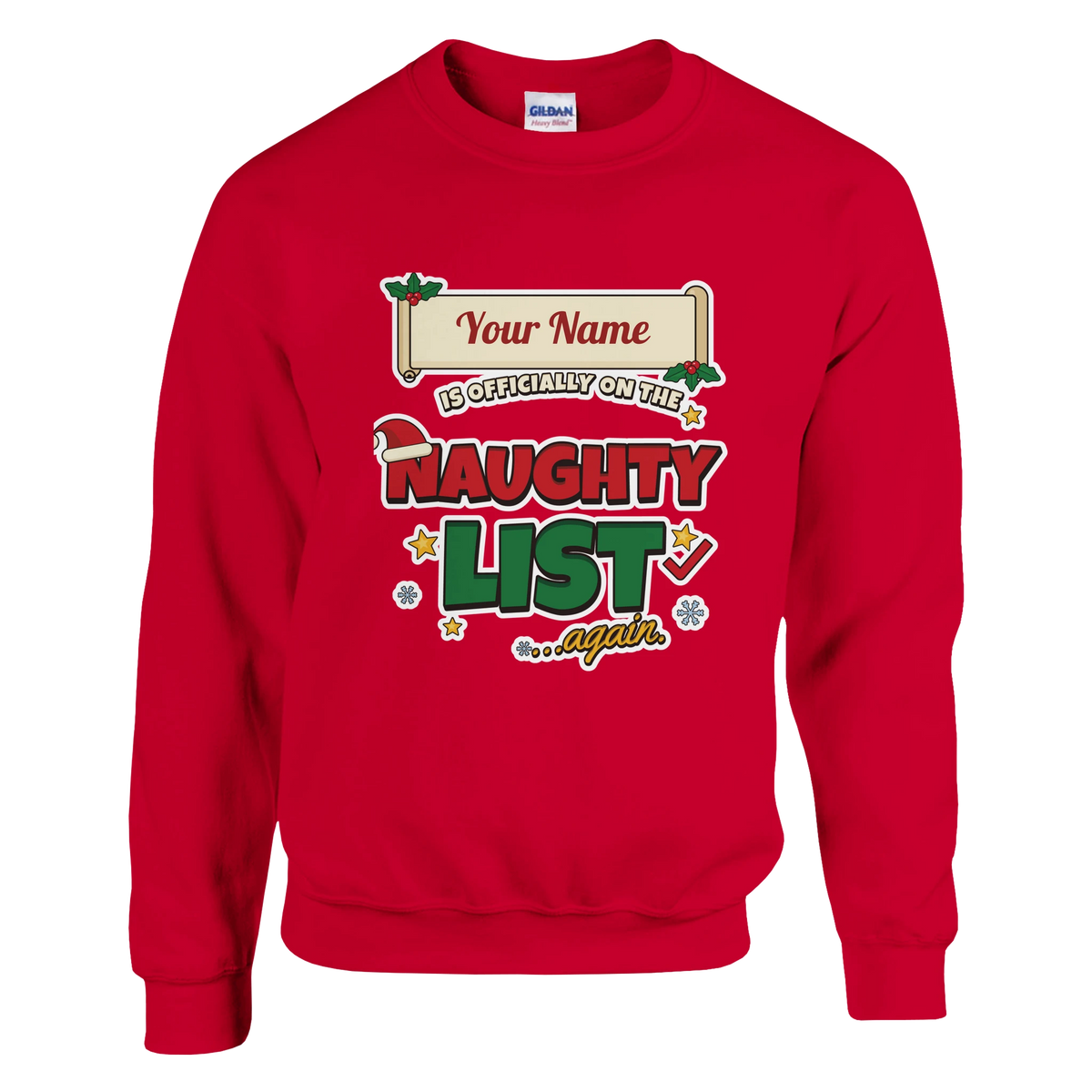 Personalised Naughty List Christmas Jumper with 'Officially on the Naughty List... Again' design with a personalised name (view 1 of 2)