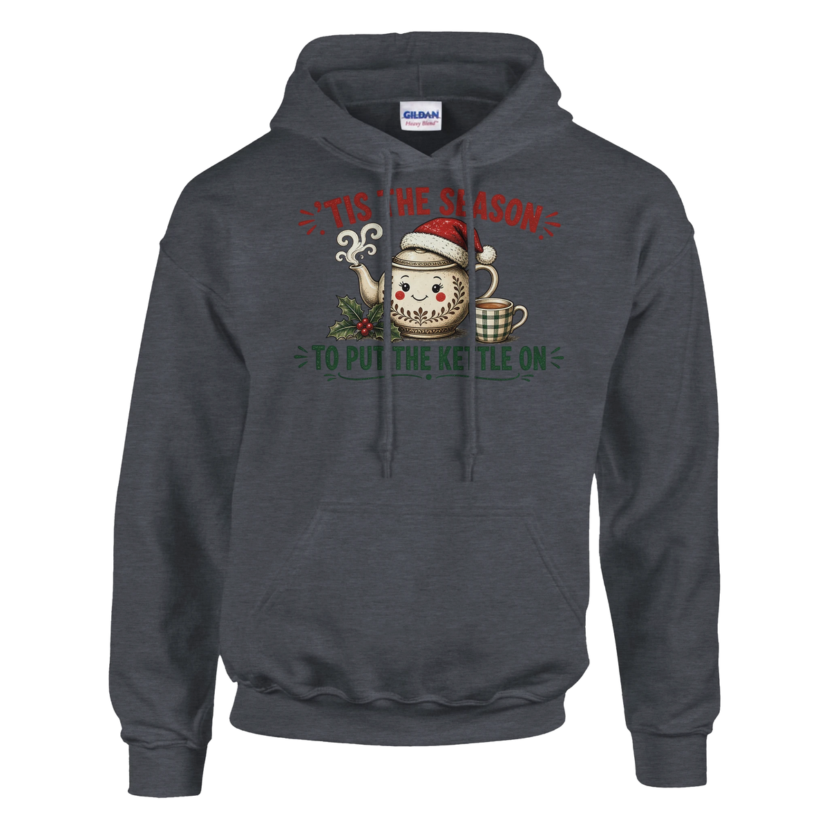 Funny Christmas hoodie with teapot in a Santa hat with a cuppa and holly, 'Tis the Season to Put the Kettle On' (view 1 of 5)